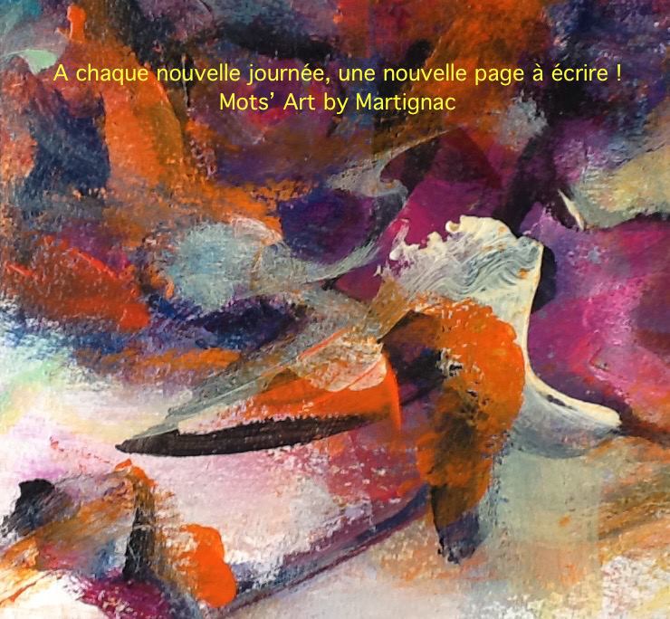 Martignac "Quand ma vie reprend Vie", peinture